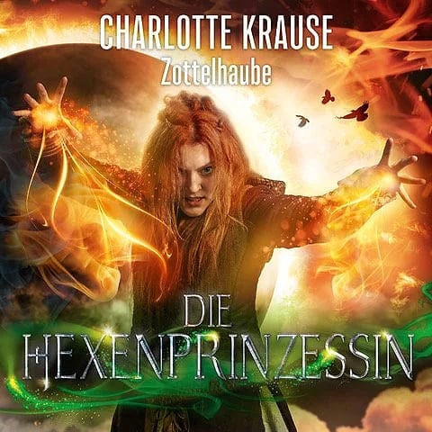 CHARLOTTE KRAUSE IST "DIE HEXENPRINZESSIN"